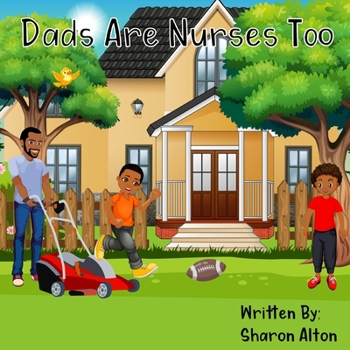 Paperback Dads Are Nurses Too Book