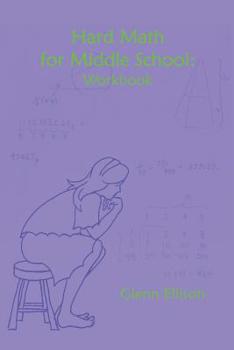 Paperback Hard Math for Middle School: Workbook Book