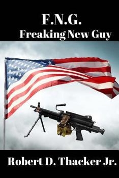 Paperback F.N.G.: Freaking New Guy Book