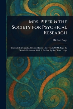 Paperback Mrs. Piper & the Society for Psychical Research Book