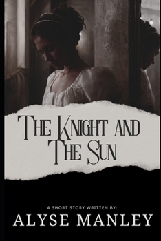 Paperback The Knight and the Sun Book