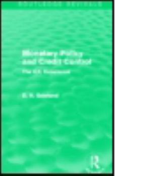 Paperback Monetary Policy and Credit Control (Routledge Revivals): The UK Experience Book