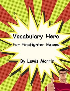 Paperback Vocabulary Hero For Firefighter Exams Book