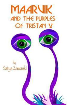 Paperback Maarvik And The Purples Of Tristan V Book