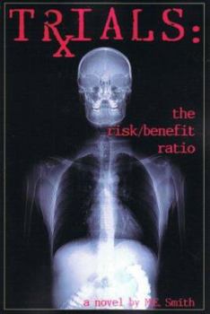 Paperback Trials: The Risk/Benefit Ratio Book