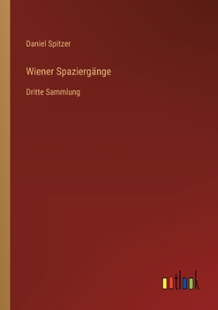 Paperback Wiener Spaziergänge: Dritte Sammlung [German] Book