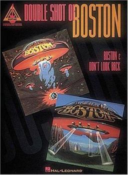 Paperback Boston - Double Shot of Boston - "boston" and "don't Look Back"* Book