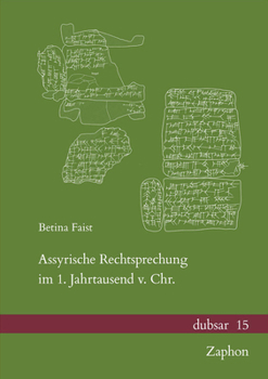 Hardcover Assyrische Rechtsprechung Im 1. Jahrtausend V. Chr. [German] Book