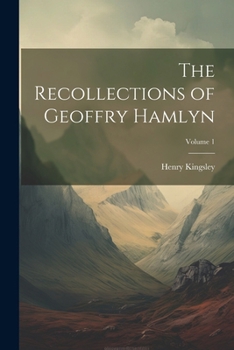 Paperback The Recollections of Geoffry Hamlyn; Volume 1 Book