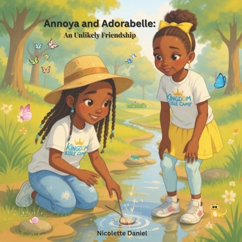 Paperback Annoya and Adorabelle: An Unlikely Friendship Book