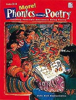 Paperback More Phonics Through Poetry: Teaching Phonemic Awareness Using Poetry Book