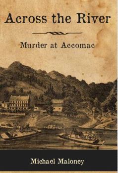 Hardcover Across the River: Murder at Accomac Book