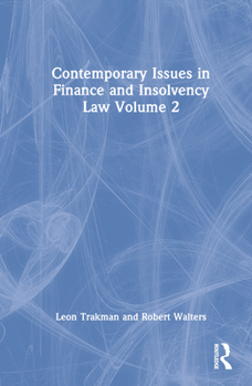Hardcover Contemporary Issues in Finance and Insolvency Law Volume 2 Book