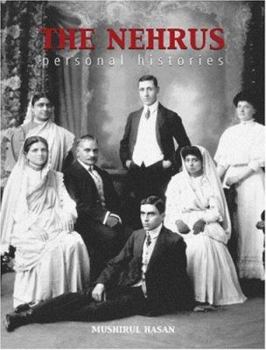 Hardcover The Nehrus: Personal Histories Book