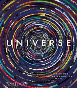 Hardcover Universe: Exploring the Astronomical World Book