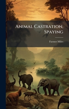 Hardcover Animal Castration, Spaying Book