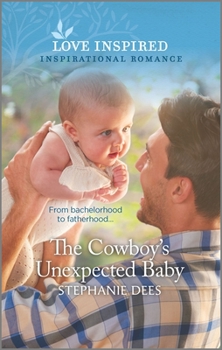 Mass Market Paperback The Cowboy's Unexpected Baby Book