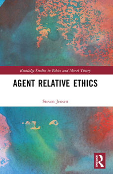Paperback Agent Relative Ethics Book