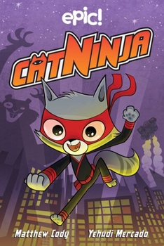 Paperback Cat Ninja: Volume 1 Book