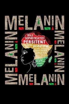 Paperback Melanin: Journal / Notebook / Diary Gift - 6"x9" - 120 pages - White Lined Paper - Matte Cover" Book