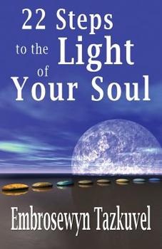 Paperback 22 Steps to the Light of Your Soul Book