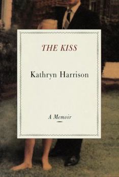 Hardcover The Kiss: A Memoir Book