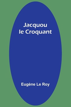 Paperback Jacquou le Croquant [French] Book