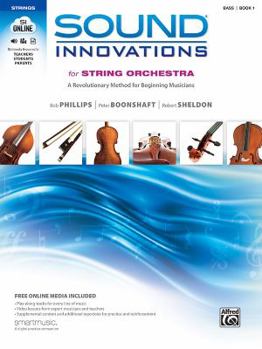 Paperback Sound Innovations for String Orchestra, Bk 1: A Revolutionary Method for Beginning Musicians (Bass), Book & Online Media Book