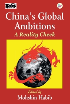 Hardcover China's Global Ambitions: A Reality Check Book