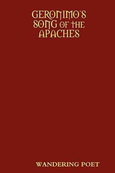 Paperback GERONIMO'S SONG of the APACHES Book
