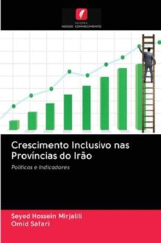 Paperback Crescimento Inclusivo nas Províncias do Irão [Portuguese] Book