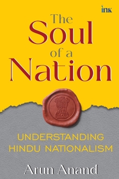 Paperback The Soul of a Nation: Understanding Hindu Nationalism Book