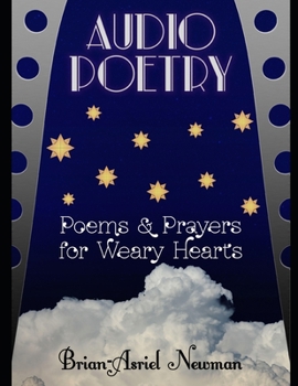 Paperback Audio Poetry Collection: Poems And Prayers For Weary Hearts Book