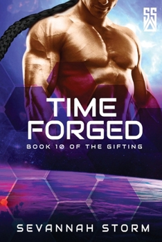 Paperback Time Forged: (The Gifting Series Book 10) Book