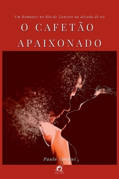 Paperback O Cafetão Apaixonado [Portuguese] Book