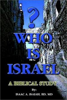 Paperback Who is Israel?: A Biblical Study Book