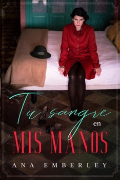Paperback Tu sangre en mis manos [Spanish] Book