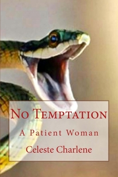 Paperback No Temptation: A Patient Woman Book