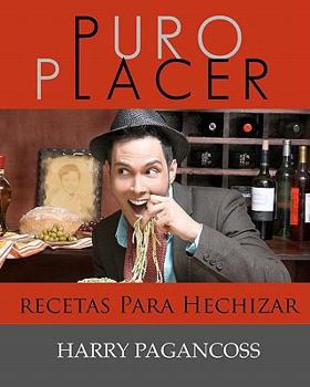 Paperback Puro Placer: Recetas para Hechizar [Spanish] Book