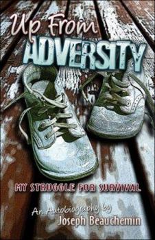 Paperback Up from Adversity: My Struggle for Survival Book