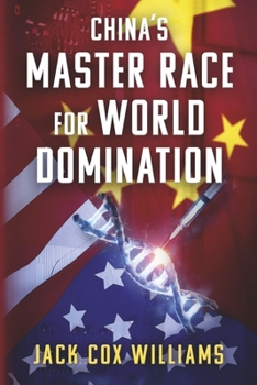 Paperback China's Master Race for World Domination Book