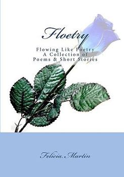 Paperback Floetry: Flowing Like Poetry Book