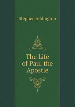 Paperback The Life of Paul the Apostle Book
