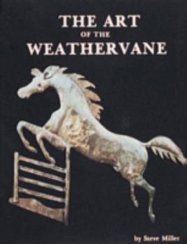 Hardcover The Art of the Weathervane Book