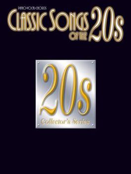 Paperback Classic Songs of the 20s: Piano/Vocal/Chords (Classic Songs of the... Series) Book