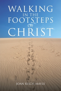 Paperback Walking in the Footsteps of Christ Book