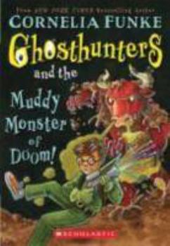 Paperback Ghosthunters and the Muddy Monster of Doom! Book