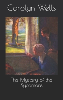 The Mystery of the Sycamore - Book #12 of the Fleming Stone