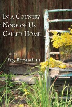Paperback In a Country None of Us Called Home Book