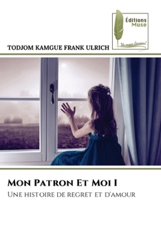 Paperback Mon Patron Et Moi I [French] Book